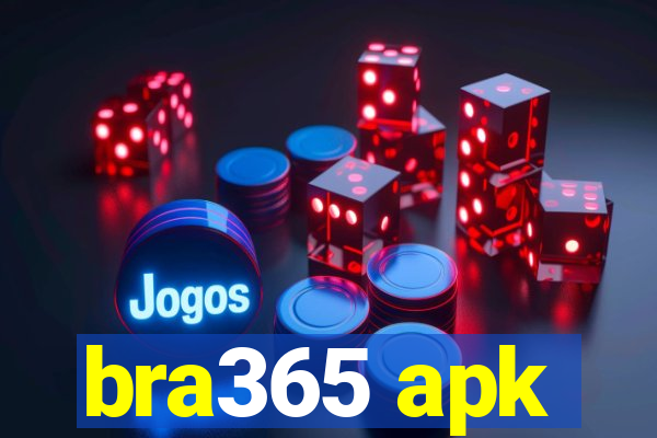 bra365 apk