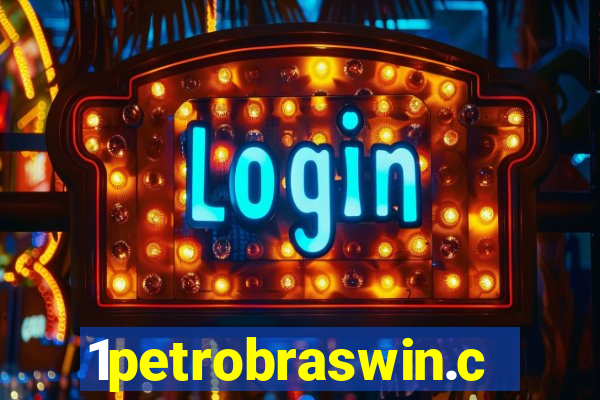 1petrobraswin.com