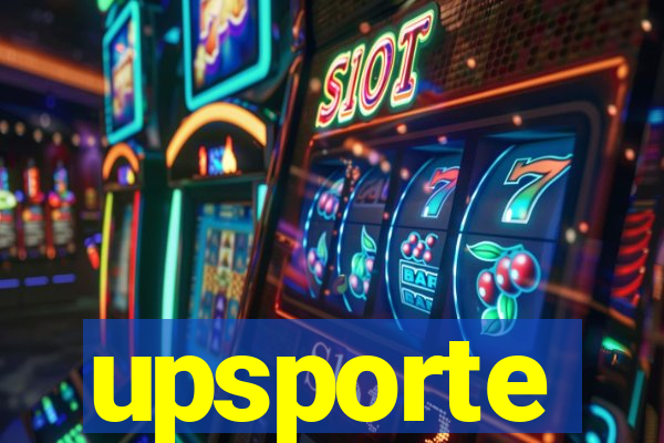 upsporte