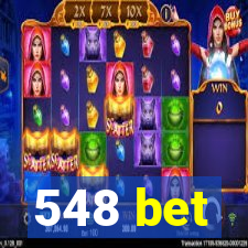 548 bet