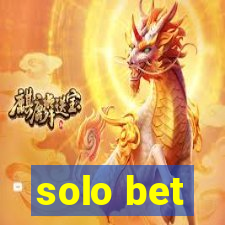 solo bet