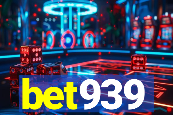 bet939