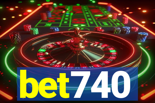 bet740