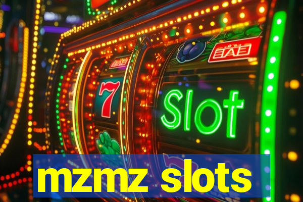 mzmz slots