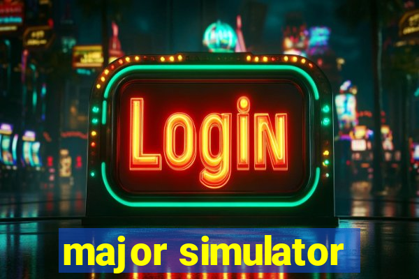 major simulator