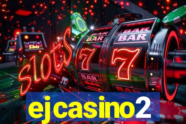 ejcasino2