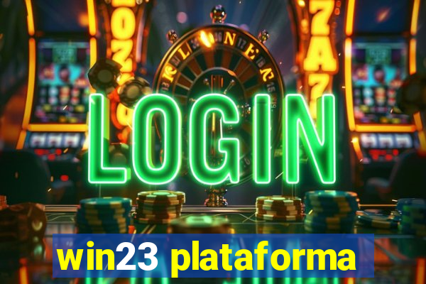 win23 plataforma