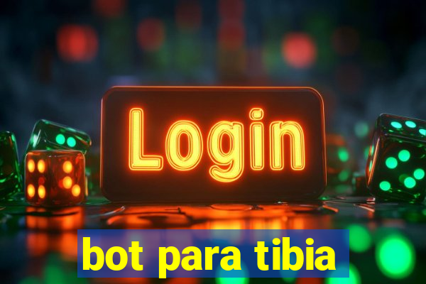 bot para tibia