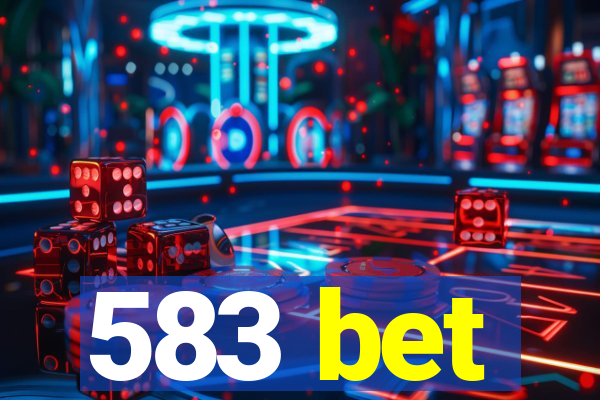 583 bet