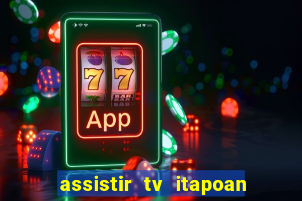 assistir tv itapoan record bahia ao vivo gratis