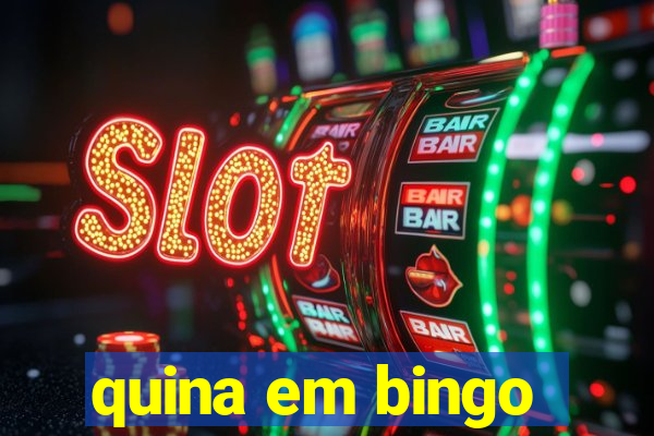 quina em bingo