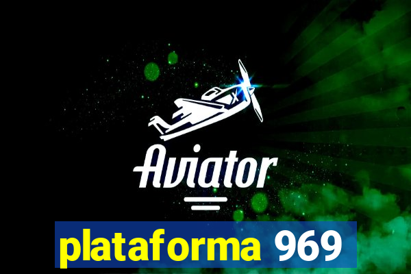 plataforma 969