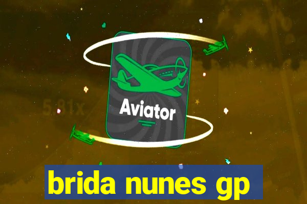 brida nunes gp