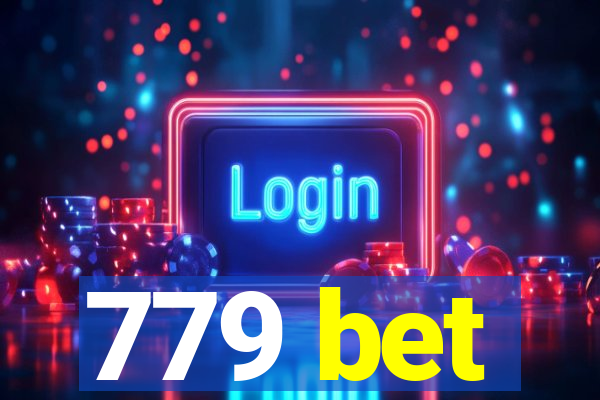 779 bet