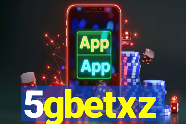 5gbetxz