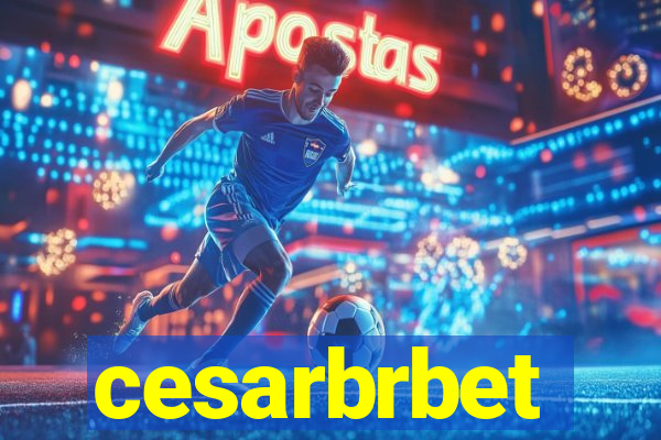 cesarbrbet