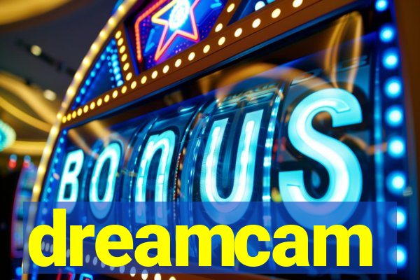 dreamcam