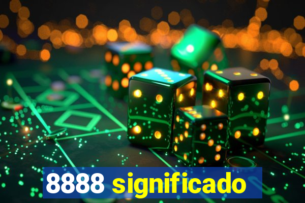 8888 significado