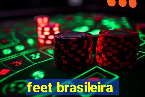 feet brasileira