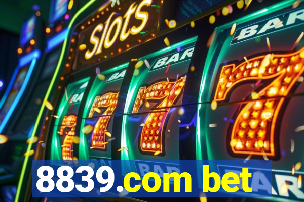 8839.com bet