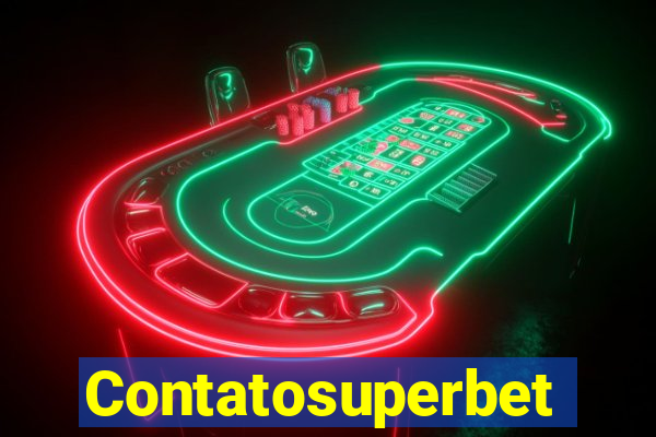 Contatosuperbet