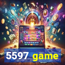 5597 game