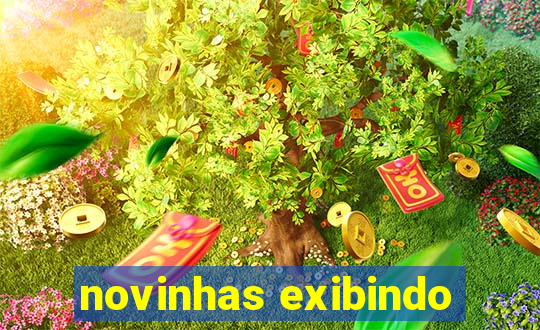 novinhas exibindo