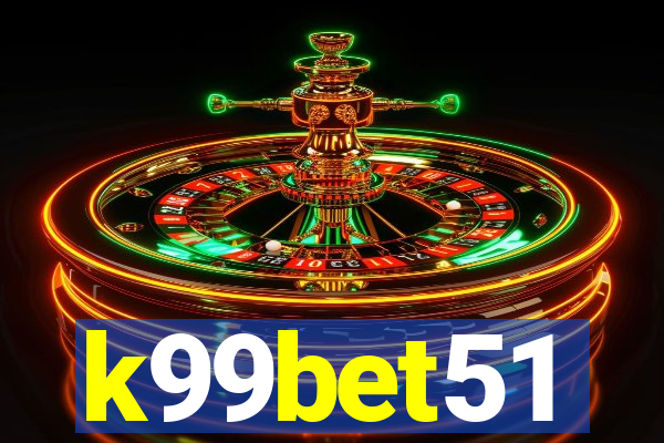 k99bet51