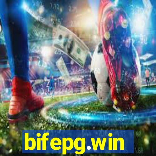 bifepg.win