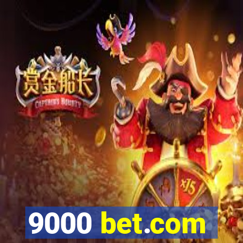 9000 bet.com