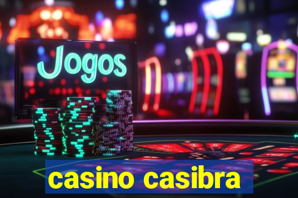 casino casibra