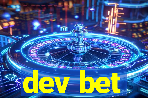 dev bet