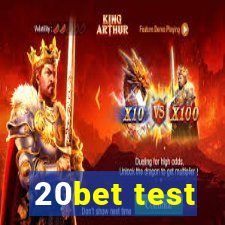 20bet test