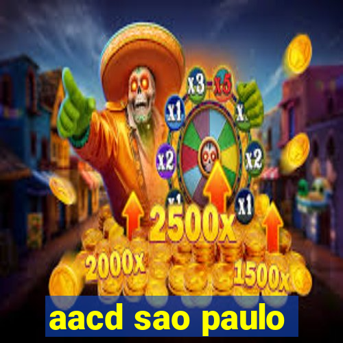 aacd sao paulo