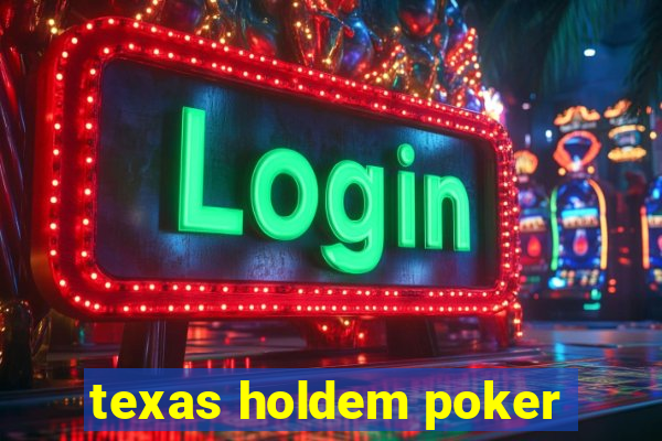 texas holdem poker