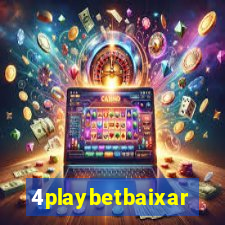 4playbetbaixar