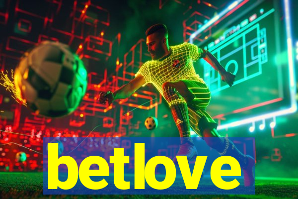 betlove