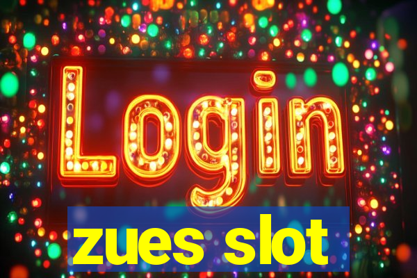 zues slot