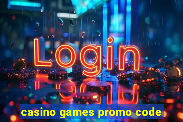 casino games promo code