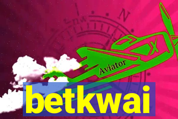 betkwai