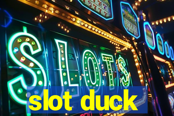 slot duck