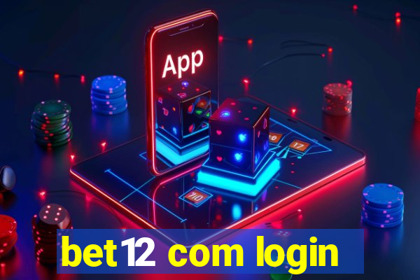 bet12 com login