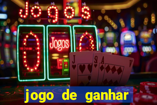 jogo de ganhar dinheiro de verdade sem depositar