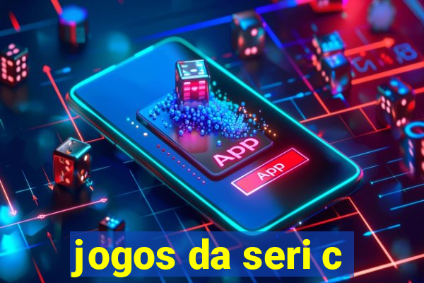 jogos da seri c