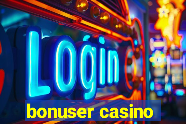 bonuser casino