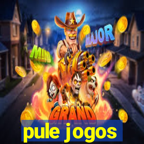 pule jogos