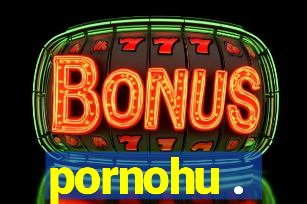 pornohu .