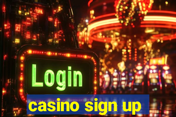 casino sign up