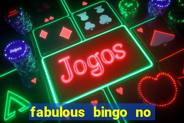 fabulous bingo no deposit bonus code