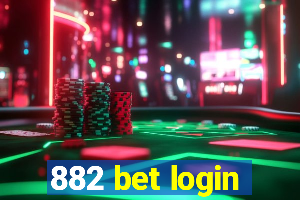 882 bet login